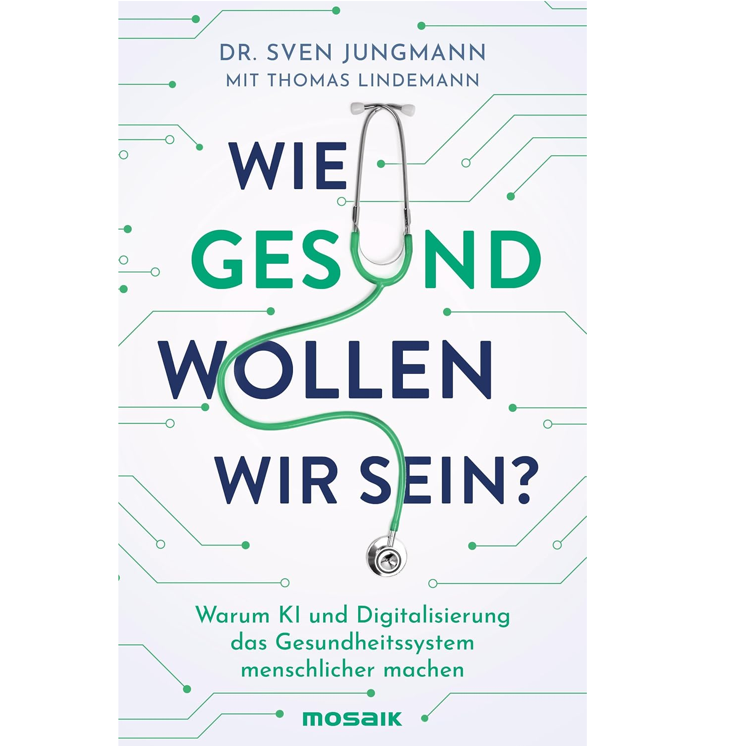 Buchcover Wie gesund wollen wir sein